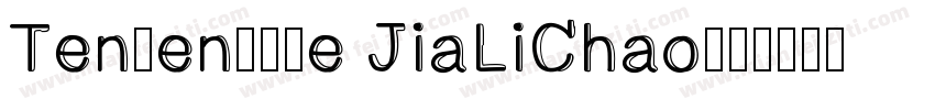 Tensentype JiaLiChao字体转换
